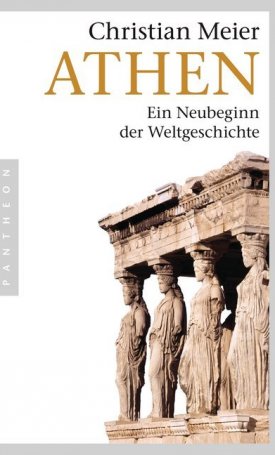 Meier, Christian: Athen