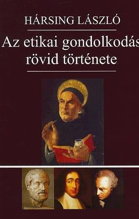 Az etikai gondolkodás rövid története