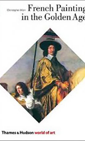 Allen, Christopher: French Painting in the Golden Age
