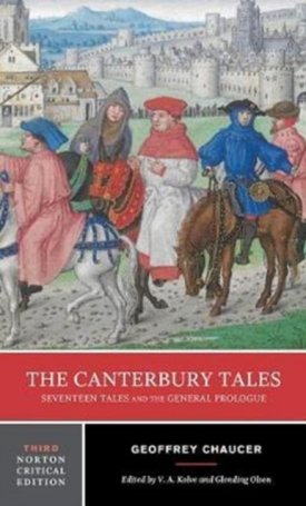 Chaucer, Geoffrey: The Canterbury Tales - A Norton Critical Edition