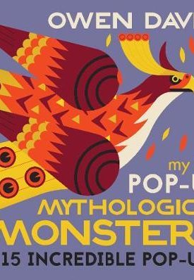 Owen Davey: My first pop-up Mythological Monsters