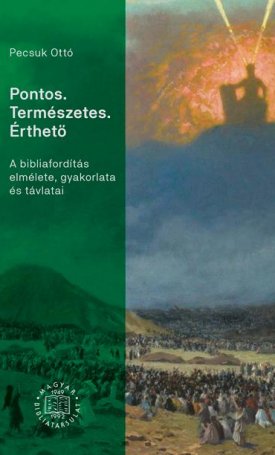 Pecsuk Ottó: Pontos. Természetes. Érthető