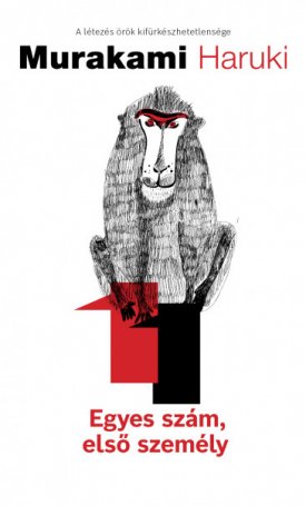 Murakami Haruki: Egyes szám első személy