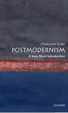 Butler, Christopher: Postmodernism -  A Very Short Introduction
