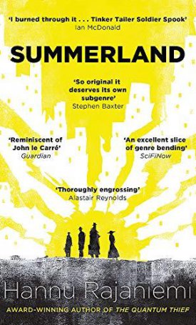 Rajaniemi, Hannu: Summerland