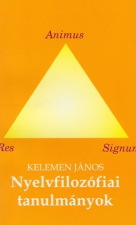 Kelemen János: Nyelvfilozófiai tanulmányok