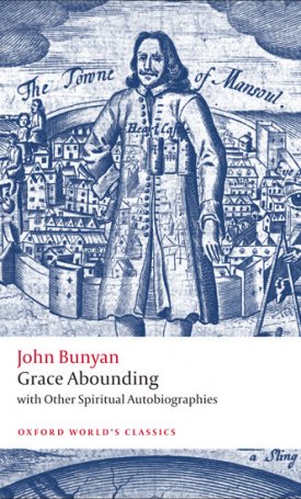 Bunyan, John : Grace Abounding - With Other Spiritual Autobiographies