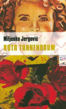 Jergovis, Miljenko: Ruta Tannenbaum