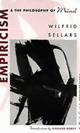  Sellars, Wilfrid: Empiricism and the Philosophy of Mind 