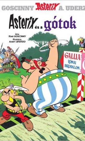 Goscinny, René, Uderzo, Albert : Asterix és a gótok (3.)