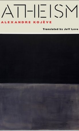 Kojeve, Alexandre: Atheism