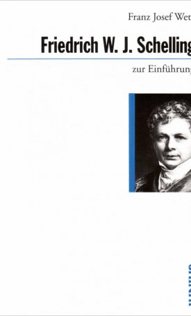 Friedrich W. J. Schelling zur Einführung