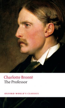 Bronte, Charlotte: The Professor