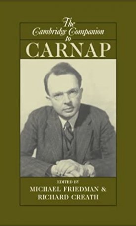 The Cambridge Companion to Carnap