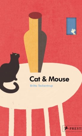 Teckentrup, Britta: Cat and Mouse