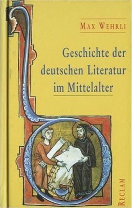 Geschichte der deutschen Literatur im Mittelalter