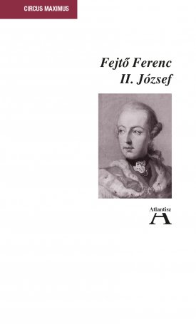 Fejtő Ferenc: II. József