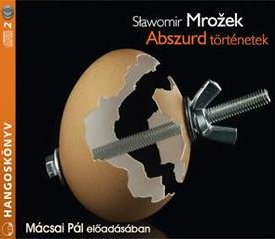 Mrozek, Slawomir: Abszurd történetek - hangoskönyv