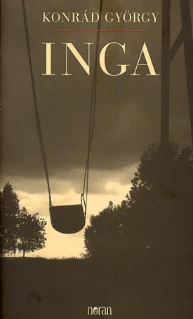 Konrád György: Inga