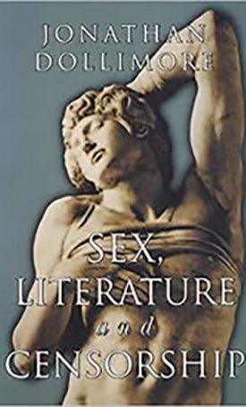 Dollimore, Jonathan: Sex, Literature and Censorship