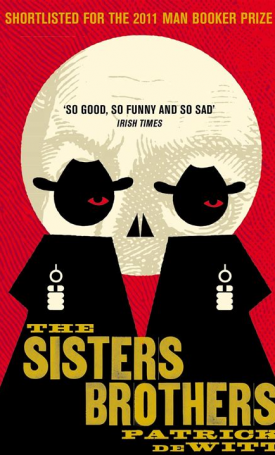 Dewitt, Patrick: The Sisters Brothers