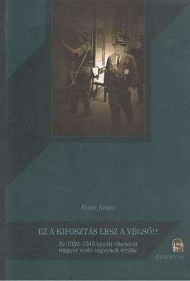 Botos János: Ez a kifosztás lesz a végső!?
