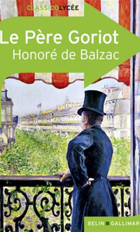 Balzac, Honoré de : Le Père Goriot
