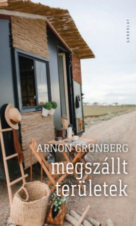 Grunberg, Arnon: Megszállt területek