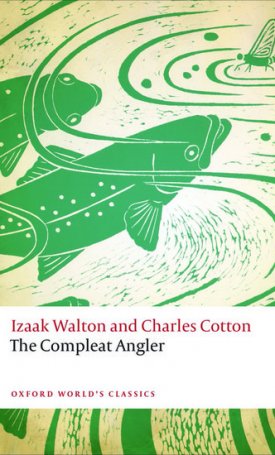 Walton, Izaak, Cotton, Charles : The Compleat Angler