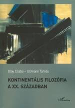 Olay Csaba, Ullmann Tamás: Kontinentális filozófia a XX. században