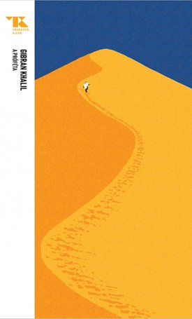 Gibran, Kahlil: A próféta - Trubadúr zsebkönyvek 46.