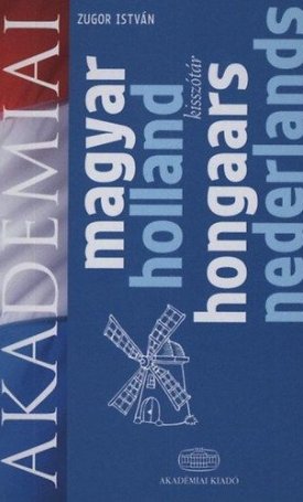 Zugor István: Holland - magyar kisszótár