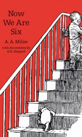 Milne, A.A.: Now We Are Six