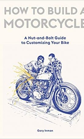 How To Build A Motorcycle