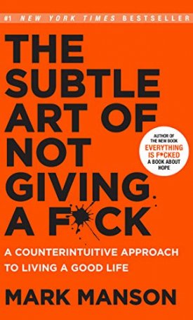 Manson, Mark: The Subtle Art of Not Giving a Fuck