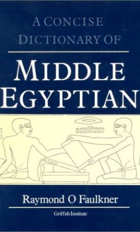 Concise Dictionary of Middle Egyptian