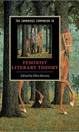 The Cambridge Companion to Feminist Literary Theory