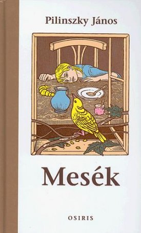 Pilinszky János: Mesék