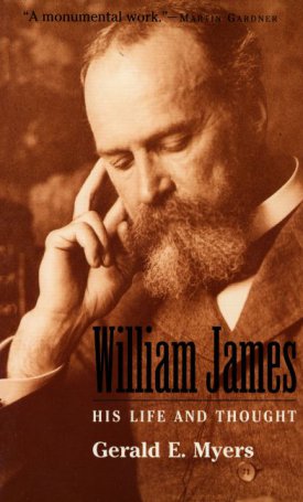 Myers, Gerald, E.: William James - His Life and Thought
