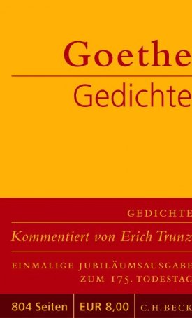 Goethe, Johann Wolfgang: Gedichte, Jubiläumsausgabe