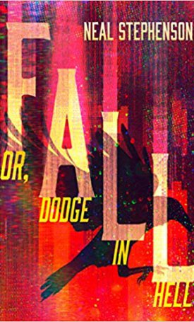 Stephenson, Neal: Or, Dodge in Hell