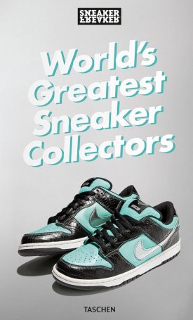 World´s Greatest Sneaker Collectors