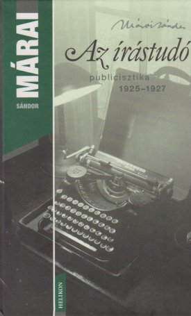 Az írástudó - publicisztika 1925-1927