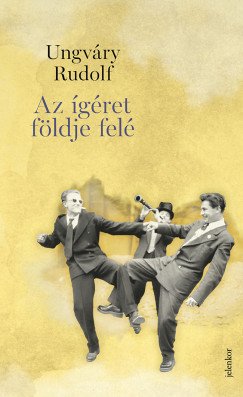 Az ígéret földje felé - Elbeszélések