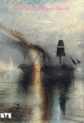 Brown, David Blayney, Smiles, Sam, Concannon, Amy: Turner´s Modern World