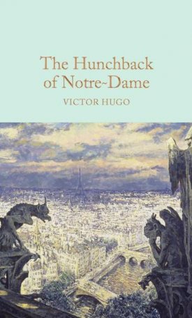 Hugo, Victor: The Hunchback of Notre-Dame