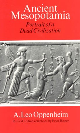 Ancient Mesopotamia - Portrait of a Dead Civilization