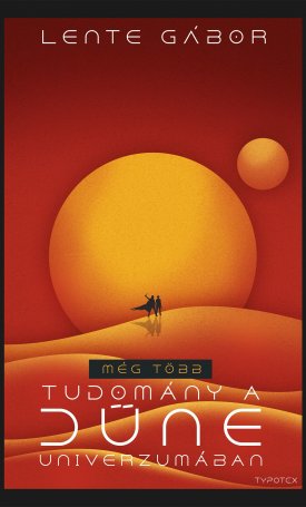 Még több tudomány a Dűne univerzumában