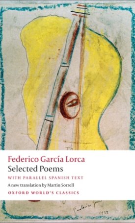 Lorca, Federico Garcia: Selected Poems - Frederico García Lorca