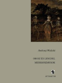 Orosz és lengyel messianizmusok
